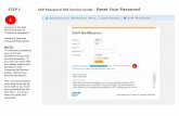 STEP 1 SAP Password Self Service Guide Reset ... - ssrce.ca · Password fields blank. NOTE: To reset your password, you must have ... Click “Add”. 1 1 . STEP 6 SAP Password Self