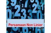 Persamaan Non Linier - MIFTAKHURRIZAL KURNIAWANmiftakhurrizal.lecture.ub.ac.id/files/2017/03/Persamaan-Non-Linier... · Metode Newton-Raphson Metode Secant Metode Iterasi Tetap (Fixed