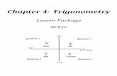 chapter 4 title page - jensenmath.ca 4 lesson package.pdf · 3 primary trig ratios Special Angles 2) A ... to find the exact values of all sides and angles: ... co-terminal angles