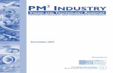 VISION AND TECHNOLOGY OADMAP - MPIF · Overview of PM Industry Vision and Technology Roadmap2 ... Achieve six-sigma quality for all components by 2005; ... and sintered cutting inserts