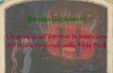 Rossana Guglielmetti Un apostolo all’Inferno: la ... · dell’Aldilà medievale nella Visio Pauli ... Commedia di Dante, ... L’Apocalisse di Paolo è un evidente risultato di