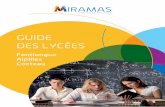 Guide des Lycées - miramas.org · Ouvert sur l’extérieur, le lycée propose deux sections européennes en anglais, ... Bac pro “conducteur transport routier de marchandises