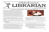 G - c.ymcdn.com · 54 The OKLAHOMA LIBRARIAN is the official bulletin of the Oklahoma Library Associa-tion.It is published bi-monthly. The inclusion of an article or advertisement