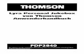 Lyra Personal Jukebox von Thomson …produktinfo.conrad.de/datenblaetter/325000-349999/340691-an-01-de... · Lyra Personal Jukebox von Thomson Anwenderhandbuch PDP2840 Sie müssen