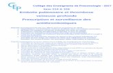 Embolie pulmonaire et thrombose veineuse profonde Prescription et surveillance des antithrombotiquescep.splf.fr/wp-content/uploads/2017/04/item_224_MTEV-v2-d.pdf · Collège des Enseignants