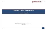 Raport de evaluare - fairsolve.com · RAPORT DE EVALUARE A BUNURILOR MOBILE – Mijloace fixe ... înregistrarea fiscală a acestora, (ca plătitoare sau nu de TVA). 3 Raport de evaluare