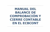 Manual BalanceComprobacion y Cierre - …€¦ · MANUAL DEL BALANCE DE COMPROBACIÓN Y CIERRE CONTABLE ... 2.Para Empresas de Servicios HacerclicenMenúConfiguración->PlandeCuentas->Seleccionarla