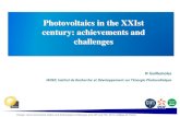 Photovoltaics in the XXIst century: achievements and ... · Photovoltaics in the XXIst century: achievements and challenges ... • Cheaper than batteries for consumer electronics