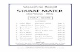 VOCAL SCORE - cpdl.org · VOCAL SCORE CONTENTS 1. Stabat Mater Quartet & Chorus Page 2 2. Cujus Animam Tenor Aria Page 14 3. Quis est homo Duet Sop/Mezzo ...