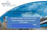 Geothermal Materials Selection – Old Lessons, New Directions · Geothermal Materials Selection – Old Lessons, New Directions Rosalind Julian and Keith Lichti Team Manager and