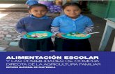 Alimentación Escolar y las posibilidades de compra … · 7 Presentación Este documento forma parte del denominado “Panorama de la alimentación escolar y posibilidades de compra