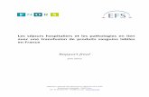 Rapport EFS complet VDu050713 - fnors.org · Les séjours hospitaliers et les pathologies en lien avec une transfusion de produits sanguins labiles en France Rapport final