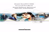 Alcatel OmniPCX 4400 Anwenderhandbuch Alcatel … · Alcatel OmniPCX 4400 Anwenderhandbuch Alcatel Reflexes Advanced Operator-Arbeitsplatz hEHUEOLFN ...