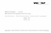 Montage- und Bedienungsanleitung - WOLF · 1 Art.-Nr. 30 43 729 Wolf GmbH • 84048 Mainburg • Postfach 1380 • Telefon 08751/74-0 • Telefax 08751/741600 05/01 TV D Montage-