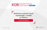 Reforma szkolnictwa wyższego i nauki w Polscekonstytucjadlanauki.gov.pl/content/uploads/2018/05/broszura-kdn.pdf · Konieczne są poważne zmiany, które mają na celu: wzmocnienie