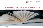 LESEN IN DER SCHULE - lbz.rlp.de · Rosebrock, Cornelia (Hrsg.): Lesen im Medienzeitalter – Biographische und historische Aspekte literarischer Sozialisation. Juventa, 1995. ISBN