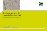 Entwicklungsfragen des Hauptstraßennetzes Halle · IVAS -Ingenieurbüro für Verkehrsanlagen und –systeme Alaunstraße 9, 01099 Dresden dresden@ivas-ingenieure.de,  ...