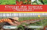 Coup de cœur - J'aime 5 à 10 portions par jour | AQDFL · 2 . Coup de cœur pour les légumes de serre du Québec ! Le plaisir... un travail d’équipe ! L’Association québécoise