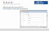 Microsoft Access 2010 – Formulare manuell entwerfen · Oben links, Unten links, Oben rechts und Unten rechts verankern Steuerelemente an der angegebenen Position. Die Größe wird