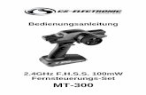 2.4GHz F.H.S.S. 100mW Fernsteuerungs-Set MT-300cs-shop.de/mediafiles//bedienungsanleitungen/MT-300... · Die MT-300 ist eine leistungsfähige Pistolengriff-Computeranlage mit 2,4
