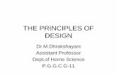 THE PRINCIPLES OF DESIGNcms.gcg11.ac.in/attachments/article/87/PRINCIPLES... · THE PRINCIPLES OF DESIGN ... P.G.G.C.G-11 . Balance Emphasis Rhythm Harmony Proportion . Symmetrical