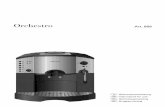 Orchestro Art. 889 - Kaffeevollautomaten.org€¦ · 8 Wichtige Sicherheitshinweise Vor Gebrauch die Gebrauchsanweisung sorgfältig durchlesen. Gerät nur an eine Schutzleiter-Steckdose