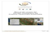 Manual del usuario del Servidor Cartográfico del … · Manual del usuario del Servidor Cartográfico del Proyecto Tarahumara Sustentable 4 1. Introducción La Sierra Tarahumara