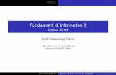 Fondamenti di Informatica 3 - dinamico2.unibg.itdinamico2.unibg.it/cazzaniga/files/parte1.pdf · Introduzione Informatica Fondamenti di Informatica 3 Codice: 25143 Dott. Cazzaniga