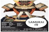 SAMURAI - Worcester Art Museum · SAMURAI WORCESTER ART MUSEUM / worcesterart.org fln Miya Ando ... IMAGE: Dō-maru gusoku (full set of armor for a samurai), Japanese, ON VIEW APRIL