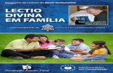 LECTIO DIVINA EM FAMÍLIA - Fundación Ramón Pané ... · das famílias para que leiam e ponham em prática os ensinamentos de Jesus ... Asesor Espiritual del Movimiento Familia
