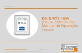 DH E RT3 / BW (OCD6-1999-SLP3) Manual de Operação€¦ · 2016. Reservados todos os direitos. Utilizado sob licença da Schluter-Systems G. DH E RT3 / BW (OCD6-1999-SLP3) Manual