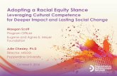 Adopting a Racial Equity Stance - Graziadio School … · Adopting a Racial Equity Stance ... stance using OD and Action Learning 2. ... Underlying Assumptions Racial Equity Stance