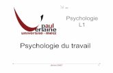 psycho travail L1 CM1 - fractale-formation.net · 2 Préambule Objectifs de cet enseignement : ¯ Définir ce qu’est la psychologie du travail ¯ Définir ses champs d’investigation