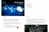 Overview Game Theory - DISCO 04 game... · ETH Zurich t Distributed Computing t  Roger Wattenhofer Game Theory Part 2, Chapter 4 Overview { Selfish Caching { Nash Equilibrium