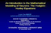 An Introduction to the Mathematical Modeling of …ins.sjtu.edu.cn/files/common/20121218140048_HH_Neuron...An Introduction to the Mathematical Modeling of Neurons: The Hodgkin-Huxley
