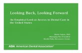 An Empirical Look at Access to Dental Care in the … · An Empirical Look at Access to Dental Care in the United States ... K Carulli, S Costello S, ... established method for classifying