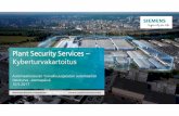 Plant Security Services – - Suomen Automaatioseura … · 5/10/2017 Plant Security Services Project roles and responsibilities During the assessment, ... • Assess the defined