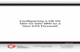 Configuring a GB-OS Site-to-Site VPN to a Non-GTA … · • Fortinet • Netgear ... Standard Static IPSec Object settings: Phase I ... IPSec Objects configure how incoming IPSec