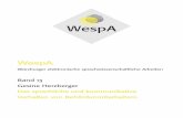 WespA - OPUS Würzburg · WespA Das sprachliche und kommunikative Verhalten von Behördenmitarbeitern Würzburger elektronische sprachwissenschaftliche Arbeiten Band 13 Gesine Herzberger