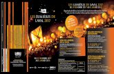 LES LUMIÈRES DE LAVAL 2017medias.tourism-system.com/7/8/336115_depliant_les_lumieres_de... · verts de la ville de Laval, d’un village provençal avec ses maisons, ses vieux métiers,