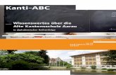 Kanti-ABC · Kanti-ABC __ Wissenswertes über die Alte Kantonsschule Aarau in alphabetischer Reihenfolge