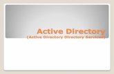 Active Directory - Katedra informatiky FEI VŠB-TUO · (Active Directory Directory Services) ... Jediný účet uživatele Active Directory Domain (doména) SAM SAM SAM SAM . ...