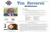 Tim Corcoran - Mediate.com - Find Mediators Newsletter 2 Office (1).pdf · Graves & King Tim Corcoran Mediation Tim Corcoran 1. Tell the mediator what you want 2. Identify any obstacles