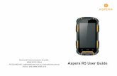 Aspera R5 User Guide - Advanced Communications · Aspera R5 User Guide ... mobile phone or charger in a microwave oven or near high-pressure equipment, it ... prohibit the use of