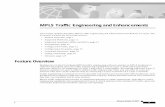 MPLS Traffic Engineering and Enhancements - RACF · MPLS Traffic Engineering and Enhancements How MPLS Traffic Engineering Works 3 Release Number 12.1(3)T Traffic engineering tunnels