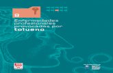 Enfermedades profesionales provocadas por tolueno - …ladep.es/ficheros/documentos/EP TOLUENO UGT CATALUNYA 2009.pdf · Intoxicación por 8 Tolueno Presentación Durante el 2008