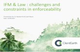 IFM & Law : challenges and constraints in enforceabilityloggingoff.info/wp...PWP-IFM-Law-challenges-and-constraints-final.pdf · IFM & Law : challenges and constraints in enforceability