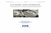 PTA Money Wisetnpta.org/news/treasurerhandbook.pdf · PTA Money Wise 2016 Tennessee PTA 1 ... all financial obligations of the PTA as authorized by the ... PTA using an official Tennessee