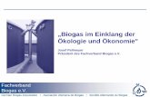 „Biogas im Einklang der Ökologie und Ökonomie - bfn.de€¦ · Fachverband Biogas e.V. German Biogas Association • Asociación Alemana de Biogas • Société Allemande du Biogaz