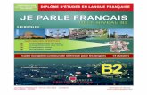 JE PARLE FRANÇAIS - editionstegos.com · je parle franÇais - niveau delf b2 - lexique 2 editions t tegos diplÔmes - cecrl ...